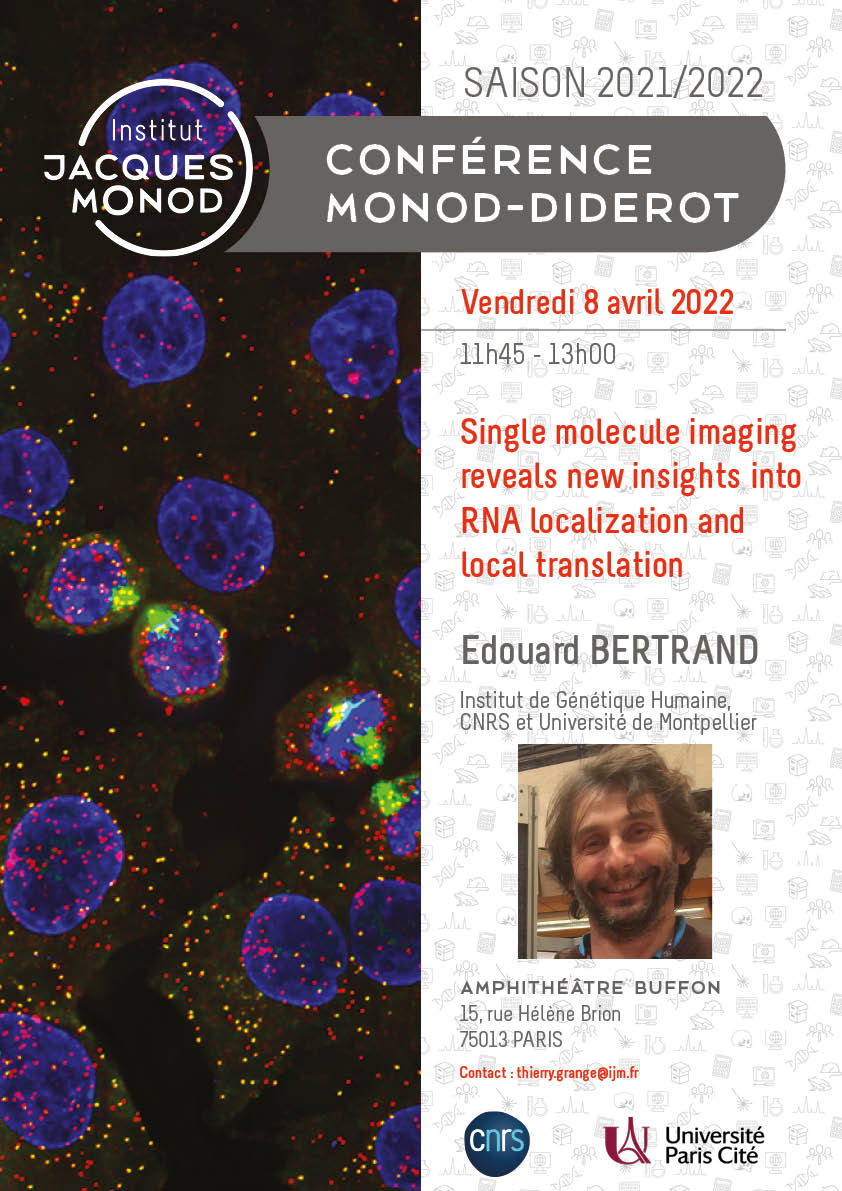 Monod-Diderot Conference – Edouard Bertrand – 08/04/2022