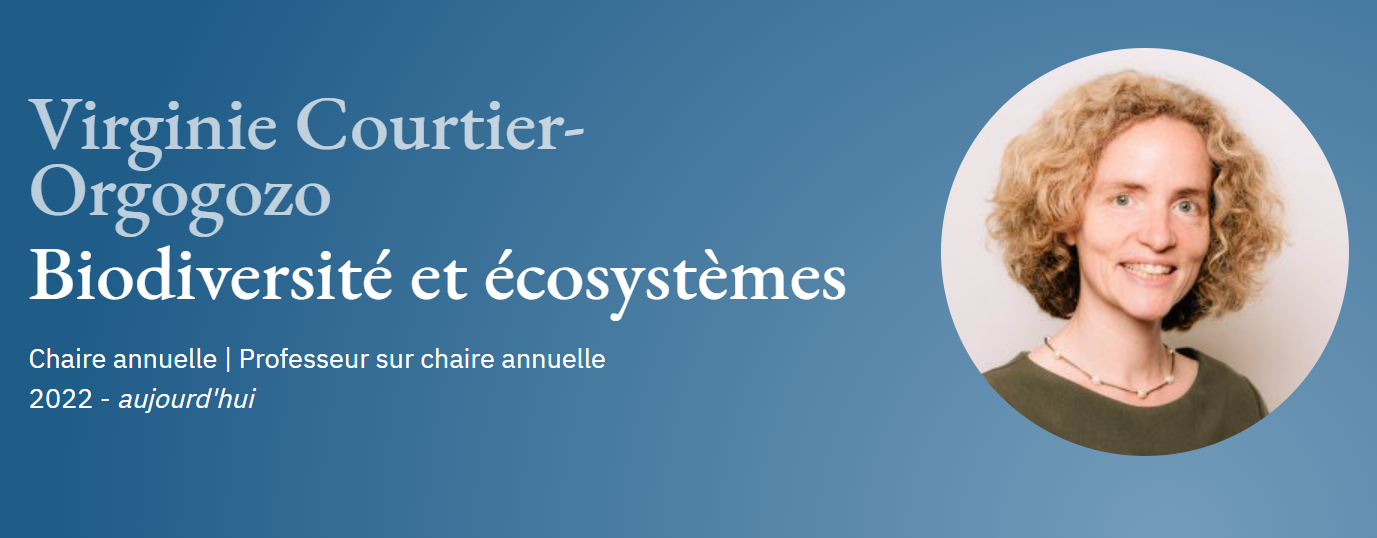 Virginie Courtier appointed to the annual Biodiversity and Ecosystems Chair at the Collège de France