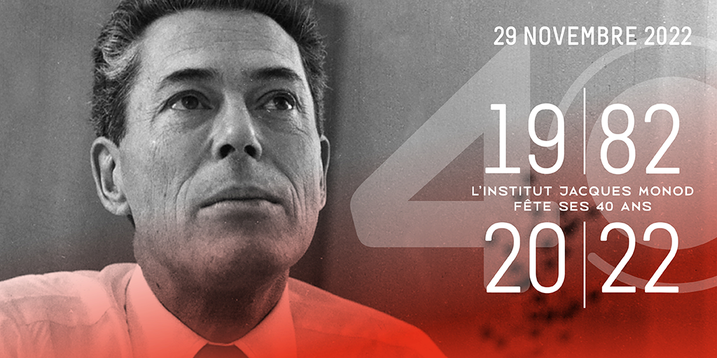 The Institut Jacques Monod celebrates its 40th anniversary! – 29/11/2022
